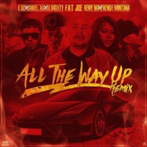 D.OZi Ft. Anuel AA, Almighty, Fat Joe – All The Way Up (Remix)