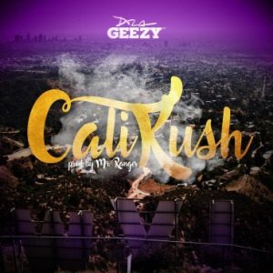 De La Ghetto – Cali Kush