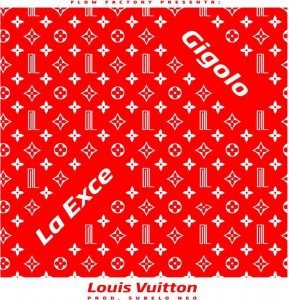 Gigolo y La Exce – Louis Vuitton