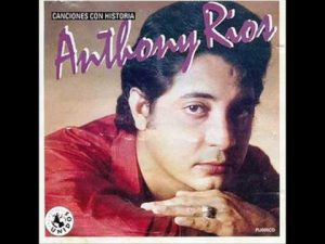 Anthony Rios – Cancion Del Adios