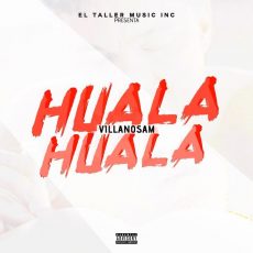 Villanosam – Huala Huala