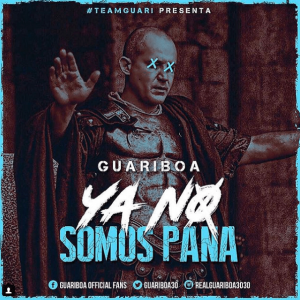 Guariboa – Ya No Somos Pana (Tiraera a Lapiz Conciente)
