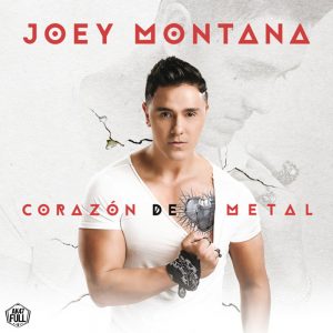 Joey Montana – Corazon De Metal
