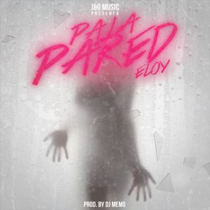 Eloy – Pa la Pared