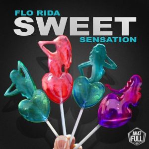 Flo Rida – Sweet Sensation