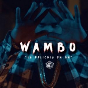 Wambo – La Pelicula En On