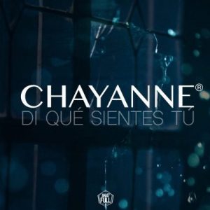 Chayanne – Di Qué Sientes Tú