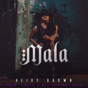 Heidy Brown – Mala