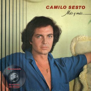 Camilo Sesto – Que Más Te Da