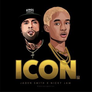 Nicky Jam Ft Jaden Smith – Icon (Remix)