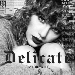 Taylor Swift – Delicate