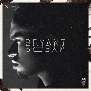 Bryant Myers – Bryant Myers (Intro La Oscuridad)