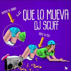 Dj Scuff – Que Lo Mueva