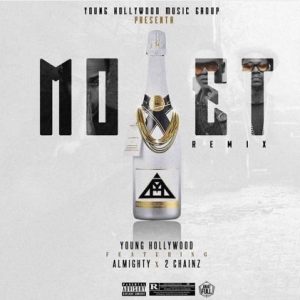 Almighty Ft 2 Chainz – Moet (Remix)