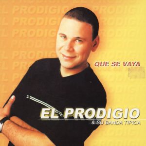 El Prodigio – Que Se Vaya (2008)
