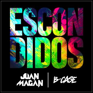 Juan Magan Ft. B-Case – Escondidos