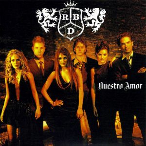 RBD – Nuestro Amor (2005)