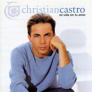 Cristian Castro – Por Amarte Así