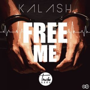 Kalash – Free Me