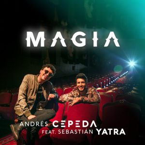 Andrés Cepeda Ft Sebastian Yatra – Magia