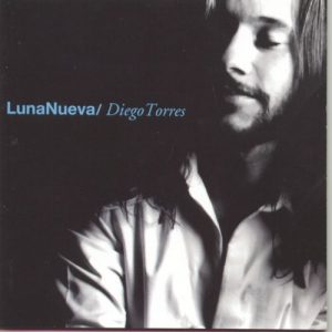Diego Torres – Luna Nueva + Bonus Track (2006)