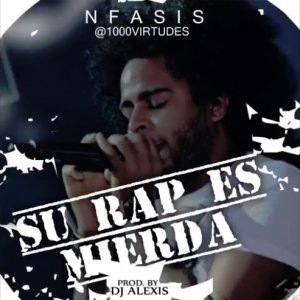 N-Fasis – Su Rap Es Mierda (Tiraera a Rochy RD)