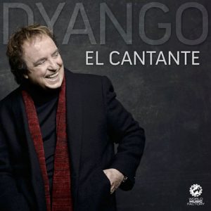 Dyango – El Cantante (2013)