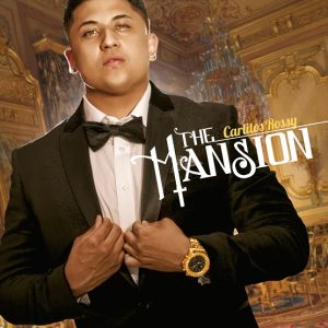 Carlitos Rossy – The Mansion (Album) (2014)
