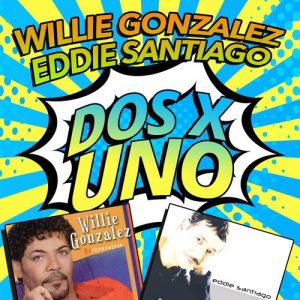 Eddie Santiago – Dos X Uno (2017)