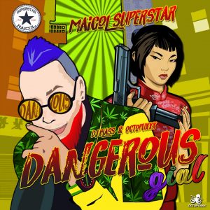 Maicol Superstar – Dangerous Gial