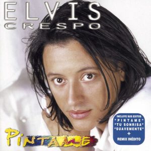 Elvis Crespo – PÍntame (1999)