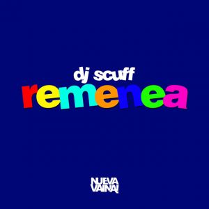 DJ Scuff – Remenea