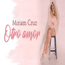 Miriam Cruz – Otro Amor