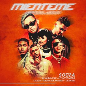 Sousa Ft. Alvaro Diaz, Myke Towers, Rauw Alejandro, Lyanno Y Cazzu – Mienteme (Official Remix)