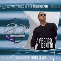Franco De Vita – 20th Anniversary