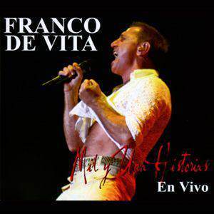 Franco De Vita – Mil Y Una Historias En Vivo (2006)