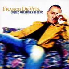 Franco De Vita – Segundas Partes Tambien Son Buenas (2002)
