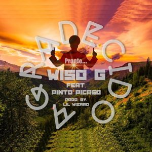 Wiso G Ft Pinto Picasso – Agradecido