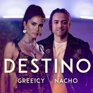 Greeicy Ft. Nacho – Destino