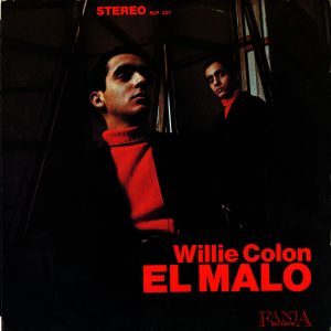 Willie Colón Ft Héctor Lavoe – El Malo