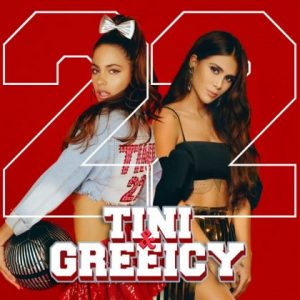 TINI Ft Greeicy – 22