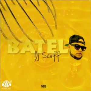 Dj Scuff – Batelo (Baile Funk)
