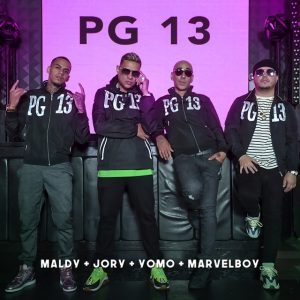 Maldy Ft. Jory Boy, Yomo Y Marvel Boy – PG 13
