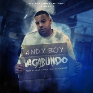 Andy Boy – Vagabundo