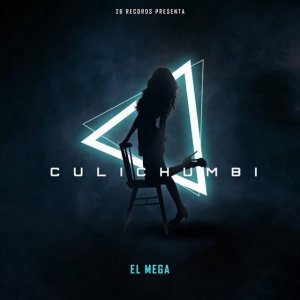 El Mega – Culichumbi