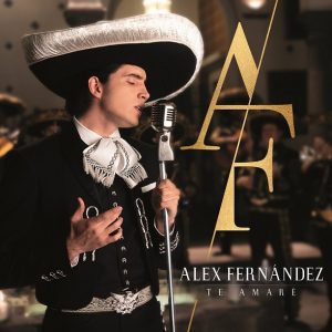 Alex Fernández – Te Amaré
