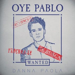Danna Paola – Oye Pablo