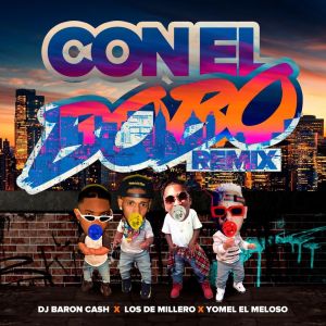 Yomel El Meloso Ft Los del Millero – Con El Bobo (Remix)