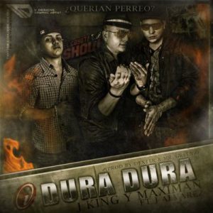 J King y Maximan Ft J Alvarez – Dura Dura