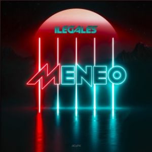 Ilegales – Meneo